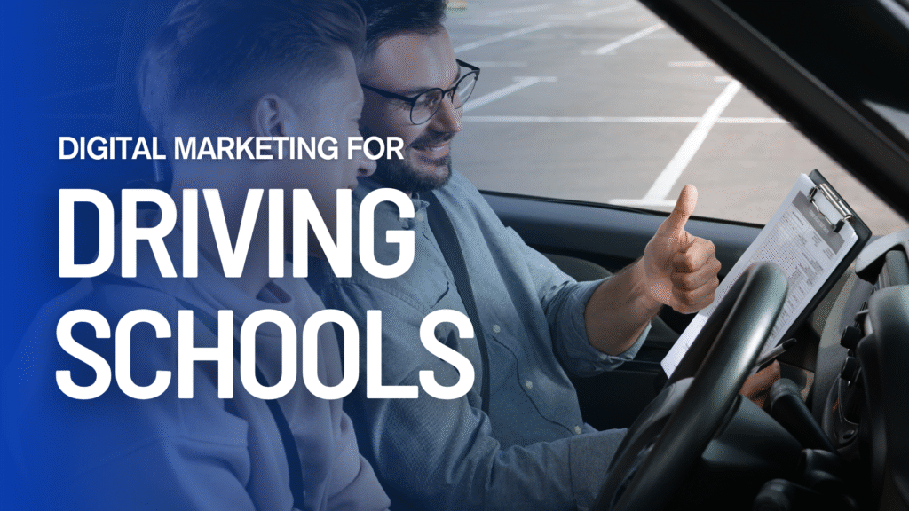 Digital Marketing Company For Driving Schools